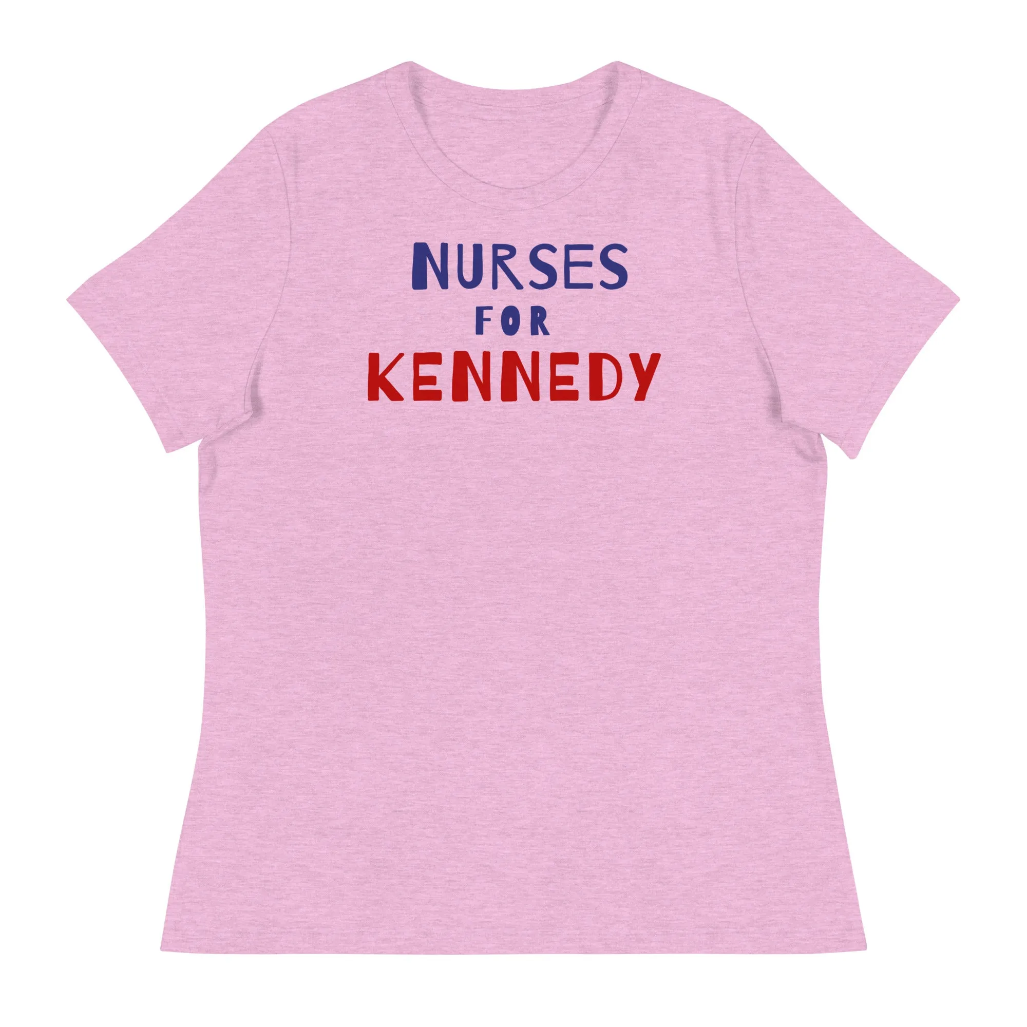 Nurses for Kennedy Women's Relaxed Tee
